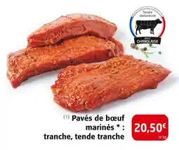 Colruyt Pavés de bœuf marinés : tranche, tende tranche offre