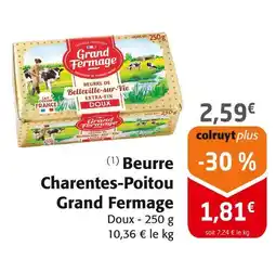 Colruyt GRAN FERMAGE Beurre charentes-poitou offre