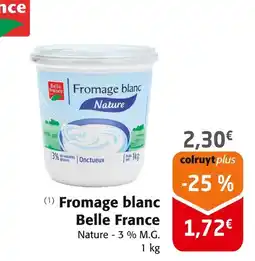 Colruyt BELLE FRANCE Fromage blanc offre