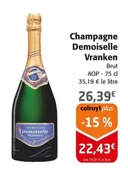 Colruyt Champagne demoiselle vranken offre