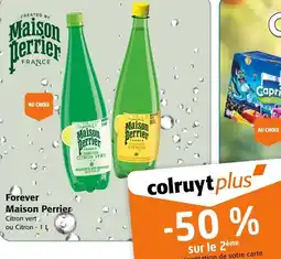 Colruyt MAISON PERRIER Forever offre