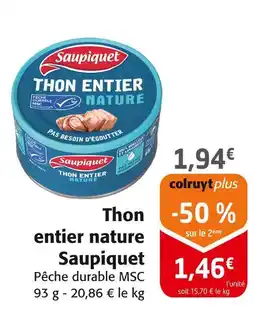 Colruyt SAUPIQUET Thon entier nature offre