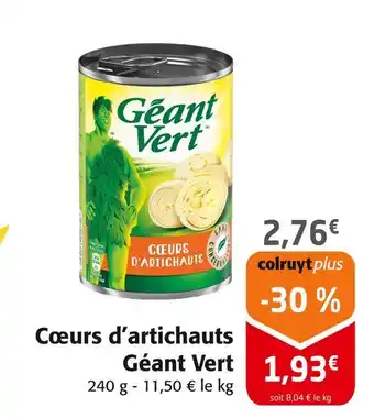Colruyt Géant Vert Cœurs d’artichauts offre