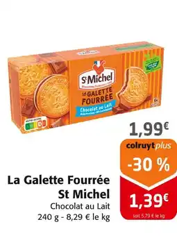 Colruyt ST MICHEL La galette fourrée offre