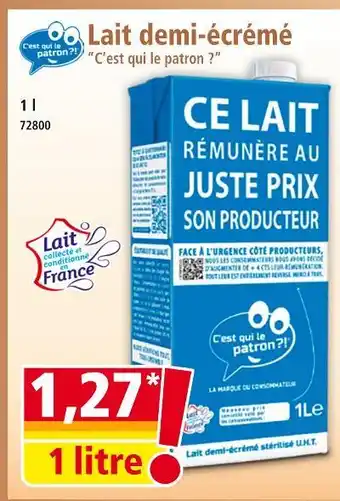 Norma C'EST QUI LE PATRON ? Lait demi-écrémé offre