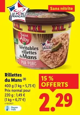 Lidl SAINT ALBY Véritables rillettes du Mans offre