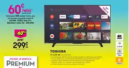 Pulsat Toshiba Tv LCD 4K offre