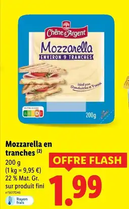 Lidl CHÊNE D'ARGENT Mozzarella en tranches offre
