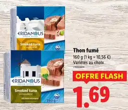 Lidl Eridanous Thon fumé offre
