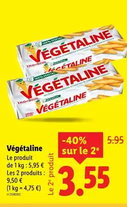 Lidl Végétaline Végétaline offre