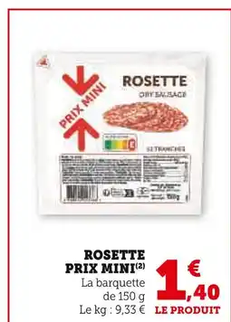Super U PRIX MINI Rosette offre