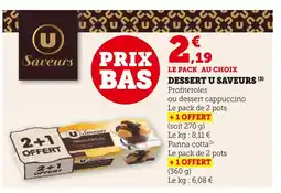Super U U Saveurs Dessert offre