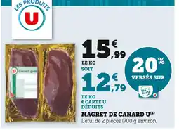 Super U U MAGRET DE CANARD offre