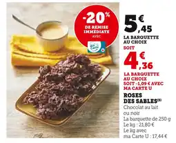 Super U ROSES DES SABLES offre