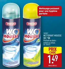 ALDI TWIDO NETTOYANT MOUSSE WC offre