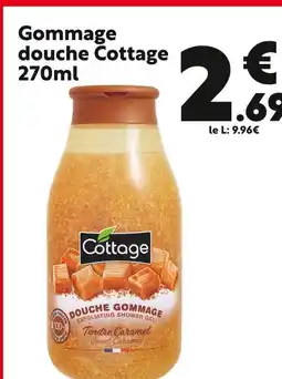 Maxi Bazar Cottage Gommage douche offre