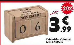 Maxi Bazar Calendrier Colonial bois offre