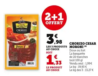 U Express CESAR MORONI Chorizo offre