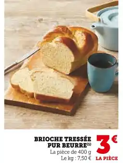 U Express Brioche tressée pur beurre offre