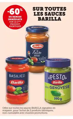 U Express Barilla -60% de remise immédiate sur le 2ème produit identique sur toutes les sauces Barilla offre