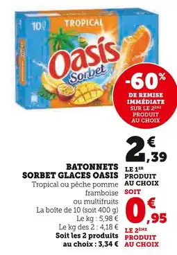 U Express OASIS BATONNETS SORBET GLACES offre
