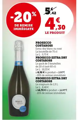 U Express COSTAROSS Prosecco extra dry offre