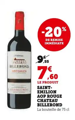 U Express Billerond Saint-Emilion AOP Rouge Chateau Billerond offre
