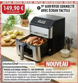 Cuisine Plaisir Chef - friteuse à air chaud/airfryer 7 l réf. wifrychef offre