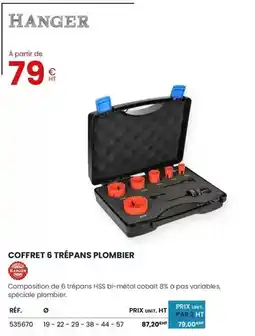 Au Forum du Bâtiment Hanger - coffret 6 trepans plombier offre
