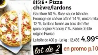 Thiriet 81516 Pizza chèvre/lardons offre