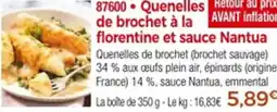 Thiriet 87600 Quenelles de brochet à la florentine et sauce Nantua offre