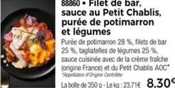 Thiriet 88860 Filet de bar, sauce au Petit Chablis, purée de potimarron et légumes offre