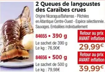 Thiriet 2 Queues de langoustes des Caraïbes crues offre