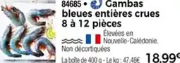 Thiriet 84685 Gambas bleues entières crues 8 à 12 pièces offre
