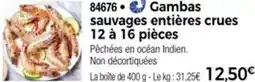 Thiriet 84676 Gambas sauvages entières crues 12 à 16 pièces offre
