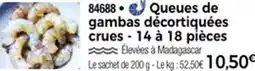 Thiriet 84688 Queues de gambas décortiquées crues - 14 à 18 pièces offre