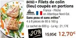 Thiriet 84163 Filets de colin lieu coupés en portions offre