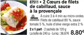 Thiriet 87511 2 Cœurs de filets de cabillaud, sauce à la provençale offre