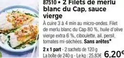 Thiriet 87510 2 Filets de merlu blanc du Cap, sauce vierge offre