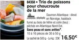 Thiriet 84358 Trio de poissons pour choucroute de la mer offre