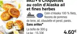 Thiriet 84433 6 Croquettes au colin d'Alaska ail et fines herbes offre