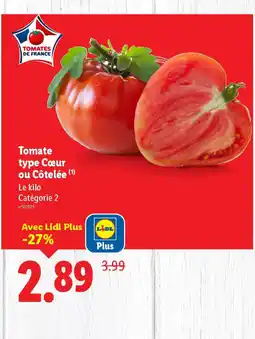 Lidl Tomate type Cœur ou Côtelée offre