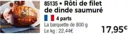 Thiriet 85135 Rôti de filet de dinde saumuré offre