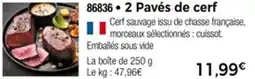 Thiriet 2 pavés de cerf offre