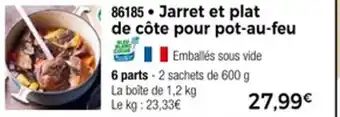 Thiriet Jarret et plat de côte pour pot-au-feu offre