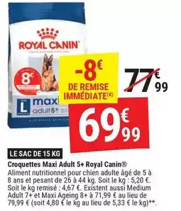Gamm vert Royal canin - croquettes maxi adult 5+ offre