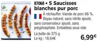 Thiriet 5 saucisses blanches pur porc offre