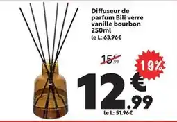 Maxi Bazar Diffuseur de parfum bill verre vanille bourbon offre