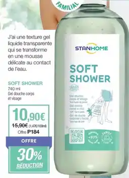 Stanhome Stanhome - soft shower offre