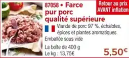 Thiriet Farce pur porc qualité supérieure offre